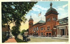 Convention Hall - Saratoga Springs, New York NY  