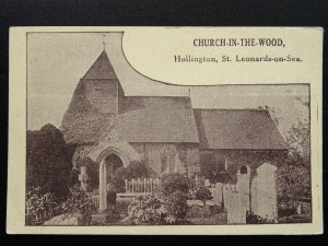 Sussex HOLLINGTON St. Leonards on Sea Church in the Wood - Old Postcard