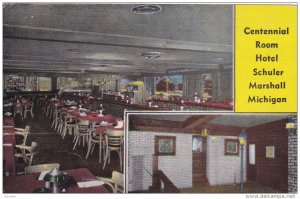 MARSHALL , Michigan , 30-40s ; Centennial Room , Hotel Schuler