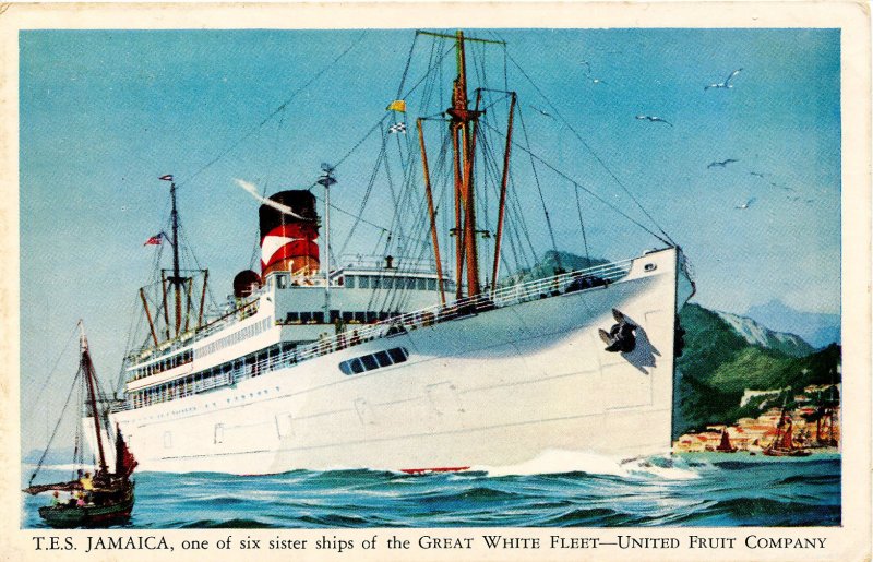 Great White Fleet-United Fruit Co. - TES Jamaica