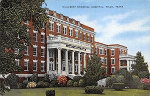 Hillcrest Memorial Hospital - Waco, Texas TX  
