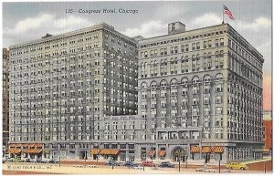 Congress Hotel on the corner of  Michigan Avenue & Congress St Chicago Illinois