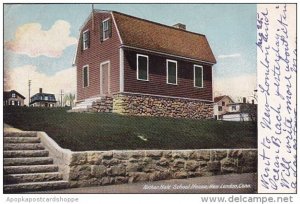 Connecticut New London Nathan Hale School House 1908