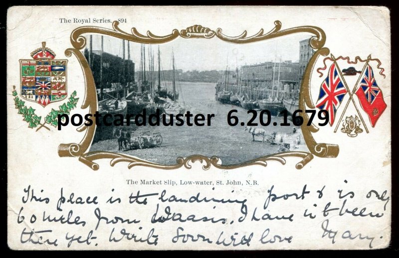 dc256 - ST. JOHN NB Postcard 1905 Market Slip.Patriotic Flags Beaver