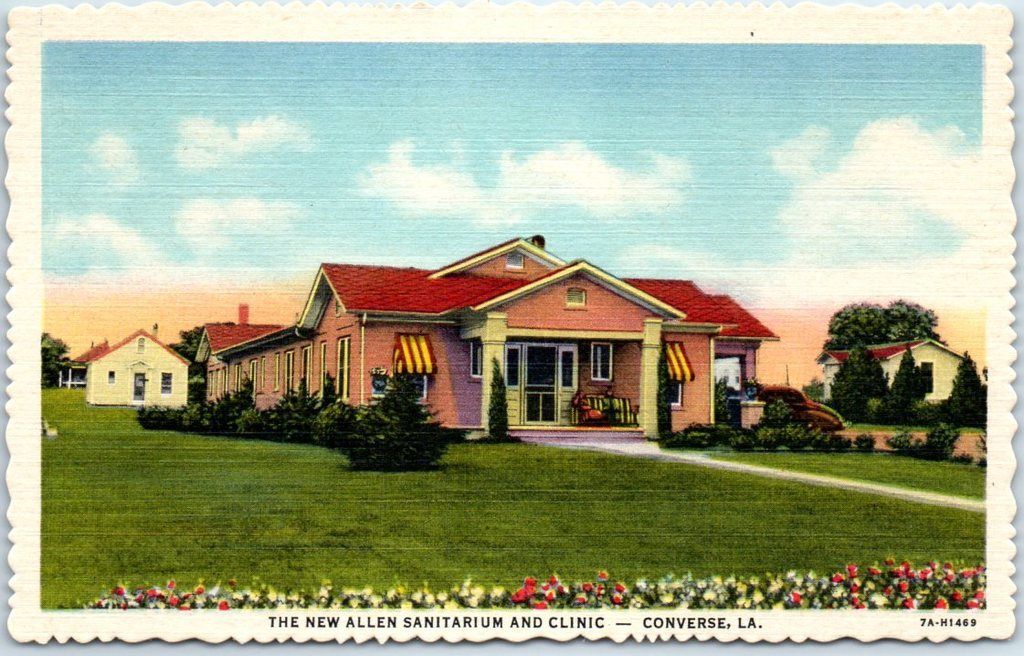 Converse, Louisiana Postcard "The New Allen Sanitarium & Clinic