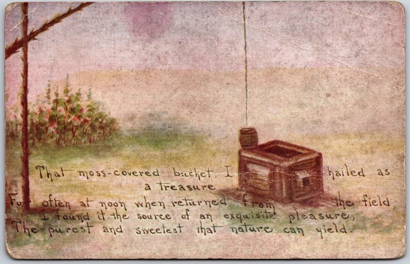 1914 That Moss-Covered Bucket I Hailed As A Treasure Posted Postcard