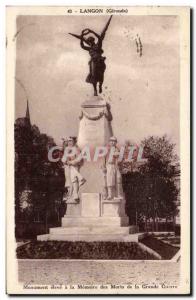 Langon Postcard Old high monument to the memory of the dead of the Great War