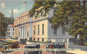 The Post Office Starrted to Build 1932 Completed Feb 1935 - Gloucester, Massa...