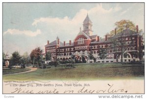 Main Building, Soldiers´ Home, GRAND RAPIDS, Michigan, PU-1908