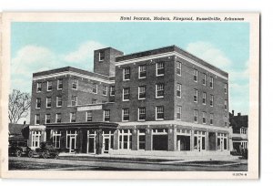 Russellville Arkansas AR Postcard 1915-1930 Hotel Pearson Modern Fireproof