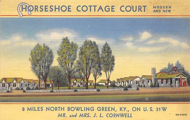 Horseshoe cottage court Mr. and Mrs. JL Cornwell Bowling Green Kentucky  