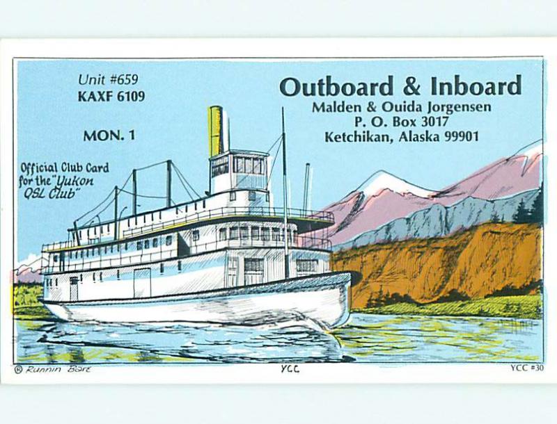 boat SHIP NAUTICAL - QSL HAM RADIO CARD Ketchikan Alaska AK t0951