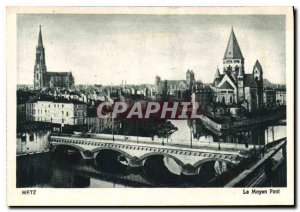 Old Postcard Metz Middle Bridge