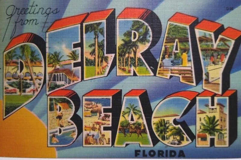 Greetings From Delray Beach Florida Large Big Letter Linen Postcard 1949 Rotary