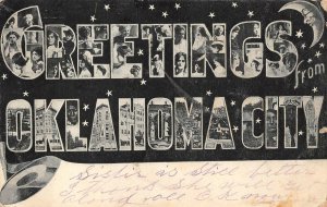 GREETINGS FROM OKLAHOMA CITY OKLAHOMA LARGE LETTER POSTCARD 1907