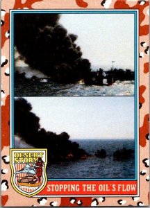 Military 1991 Topps Desert Storm Card Stopping The Oil's Flow sk21384