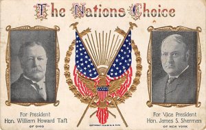 For President William Howard Taft For Vice President James S. Sherman View Po...