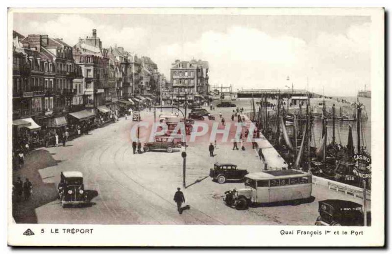 Treport - Quai Francois I and the Port - Old Postcard