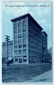 SPRINGFIELD, IL Illinois ~ Street Scene FERGUSON BUILDING c1910s Postcard