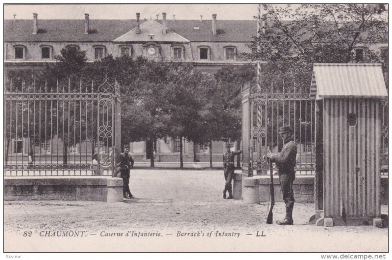 CHAUMONT, Haute Marne, France; Caserne d'Infanterie, Barrack's of Infantry, 1...