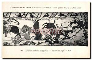 Old Postcard Tapestry of Queen Mathilde Bayeux L & # 39action continues furio...