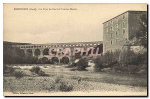 Old Postcard Remoulins Gard Pont du Gard and the former mill