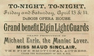 1880s Elgin Light Guards Dubois Opera House Maud Sinclair #5J