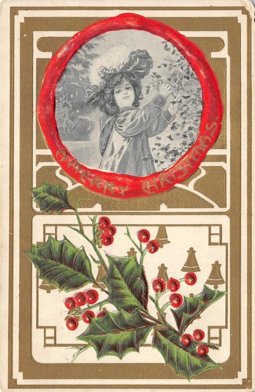 A MERRY CHRISTMAS Greetings Girl & Holly 1908 PA Embossed Postcard Antique