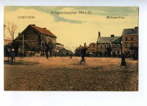 191403 WWI POLAND Lowicz LOWITSCH Wilhelm Pl Vintage postcard