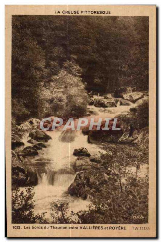 Old Postcard Royere edges Thaurion between Vallieres and Picturesque Creuse