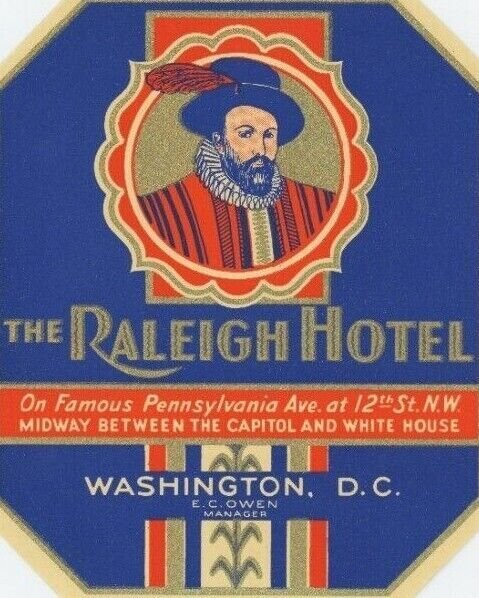 1930's-40's Raleigh Hotel Washington DC, Luggage Label Poster Stamp B6