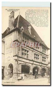 Old Postcard Luxeuil les Bains House Francois 1er
