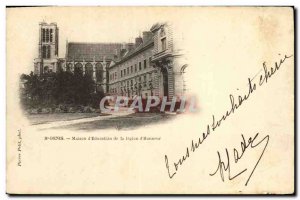 Old Postcard Saint Denis House of Education of the Legion of Honor