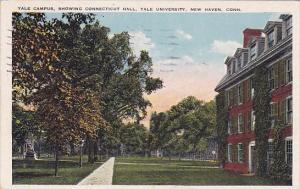 Connecticut New Haven Yale Campus Showing Connecticut Hall Yale University 1928
