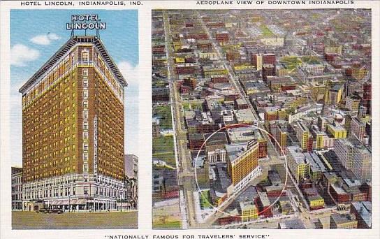 Aeroplane View Of Downton Indianapolis Hotel Lincoln Indianapolis Indiana