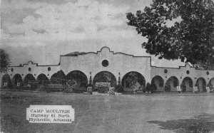 CAMP MOULTRIE Blytheville, Arkansas Roadside Highway 61 c1940s Vintage Postcard