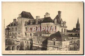 Old Postcard Cadillac sur Garonne Former castle of Duke & # 39Epernon School ...