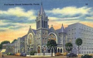 First Baptist Church - Jacksonville, Florida FL  