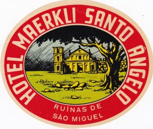 Argentina Sao Miguel Hotel Maerkli Santo Angelo Vintage Luggage Label sk2493