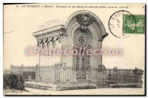 Postcard Old Caveau Le Bourget Monument Or are Deposs The remains of soldiers...