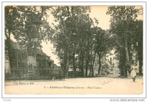 Chateau-Thierry (Aisne) , France , 00-10s ; Place Carnot