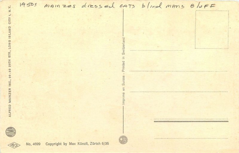 1950s Mainzer Dressed cats blind man bluff #4699 Postcard 25-2481