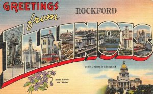 Rockford, IL  ILLINOIS LARGE LETTER LINEN  Capitol~Violets 1944 Tichnor Postcard