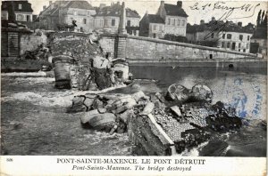 CPA Militaire, Pont Sainte Maxence - Le Pont Detruit (277605)