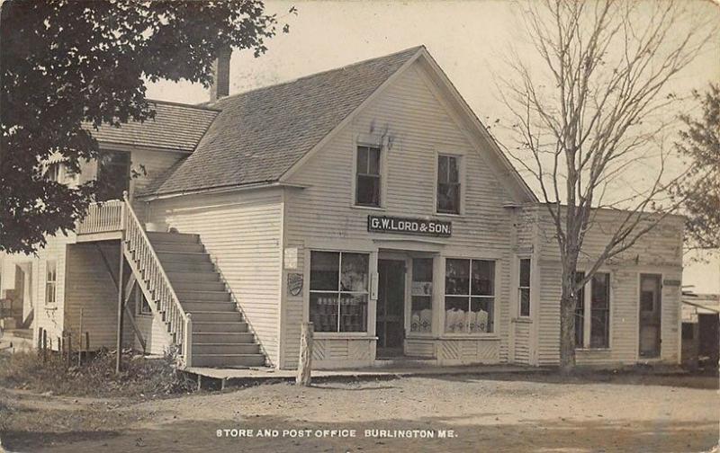 Burlington ME G. W. Lord & Son Store and Post Office Real Photo Postcard