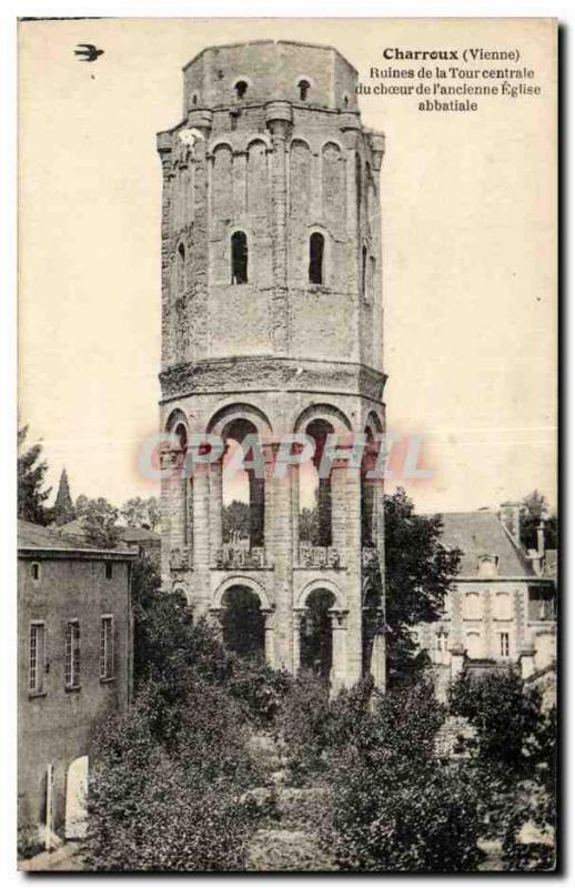 Charroux Old Postcard Ruins of the central tower of the choir of the abbey ch...