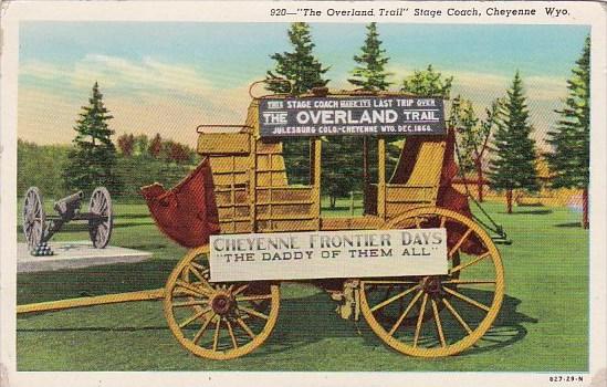 Wyoming Cheyenne The Overland Trail Stage Coach