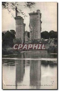 Old Postcard Mehun sur Yevre Cher the ruins of Charles XII of Chateau