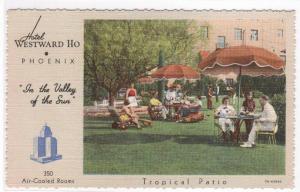 Tropical Patio Westward Ho Hotel Phoenix Arizona linen postcard