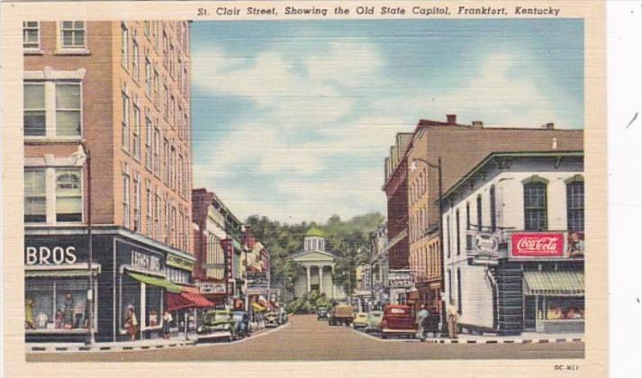 Kentucky Frankfort St CLair Street Showing Old State Capitol Coca Cola Sign C...